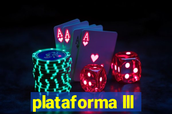 plataforma lll